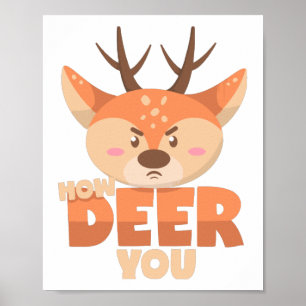How Deer You  Poster