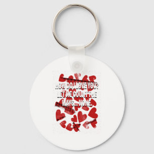 How Do I Not Love You Valentines Day Humor 2 T Shi Key Ring