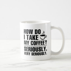 How Do I Take My Coffee Mug