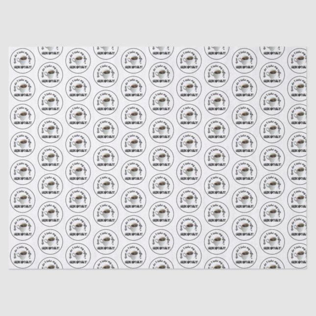 How Do I Take My Coffee? Tissue Paper (Front)