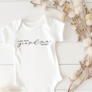 How Does Grandma Sound Baby Announcement Gift Baby Bodysuit