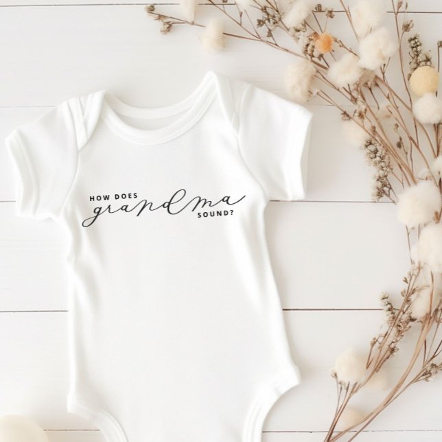 How Does Grandma Sound Baby Announcement Gift Baby Bodysuit (Creator Uploaded)