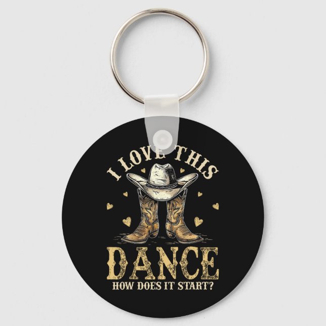 How Does This Dance Start Line Dancer Country  Key Ring (Front)
