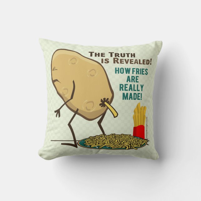How Fries Are Really Made Cushion (Front)