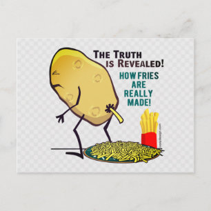 How Fries Are Really Made Funny Postcard