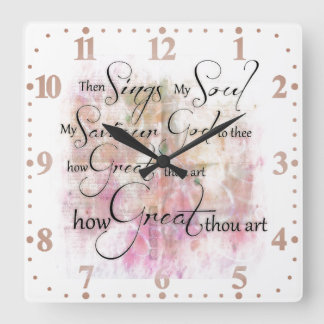 How great thou art square wall clock