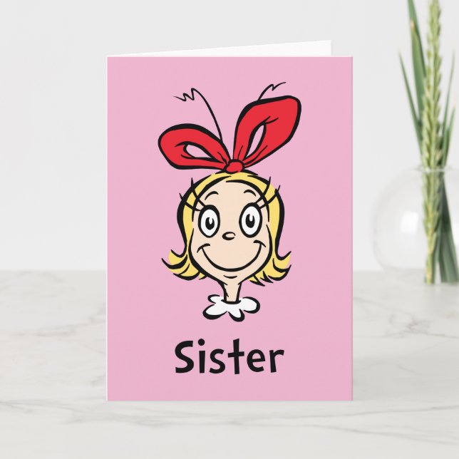 How Grinch Stole Christmas | Grinch Sister Card (Front)