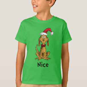 How Grinch Stole Christmas   Max is Nice T-Shirt