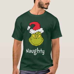 How Grinch Stole Christmas   Naughty Grinch T-Shirt