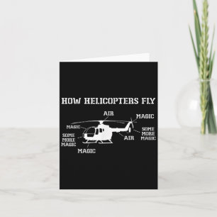How Helicopters Fly Funny Helicopter Pilot  Card