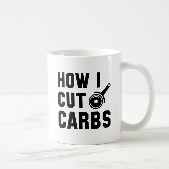 How I Cut Carbs Coffee Mug (Right)