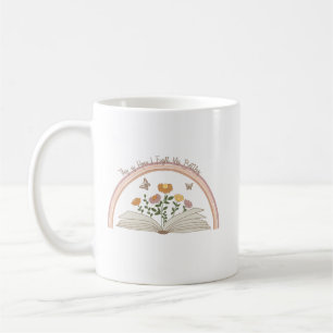 How I Fight My Battles Christian  Mug