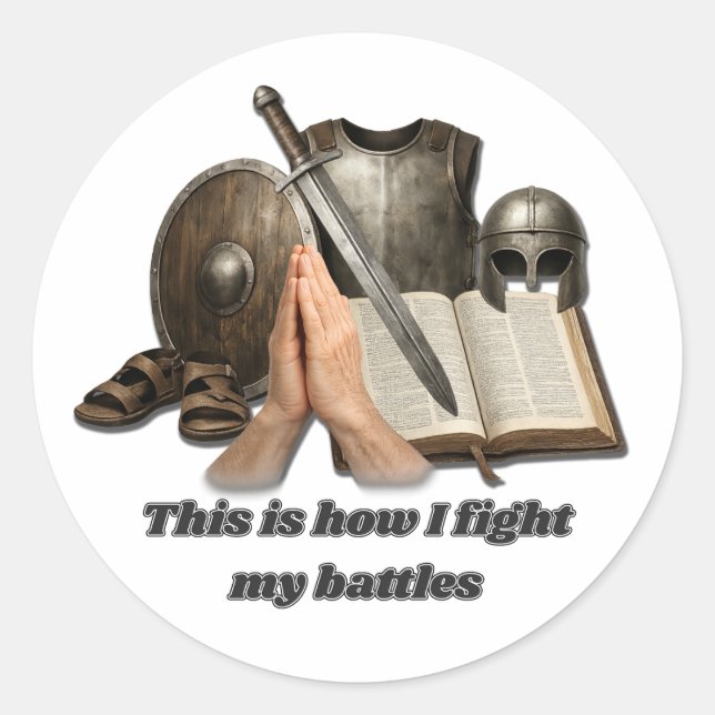How I Fight My Battles Classic Round Sticker (Front)