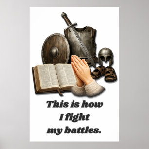 How I Fight My Battles Poster