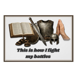 How I Fight My Battles Poster