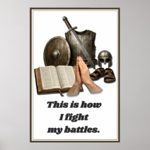 How I Fight My Battles Poster