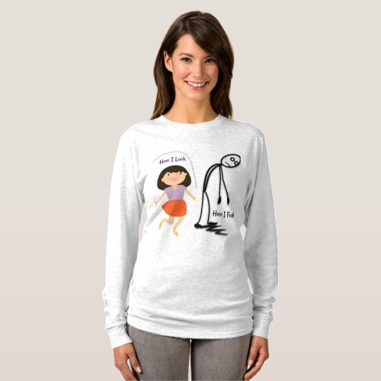 How I Look How I Feel Shirt