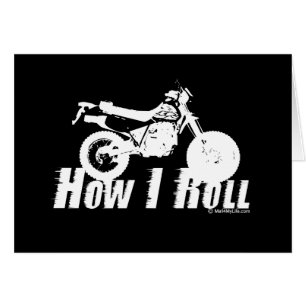 How I Roll