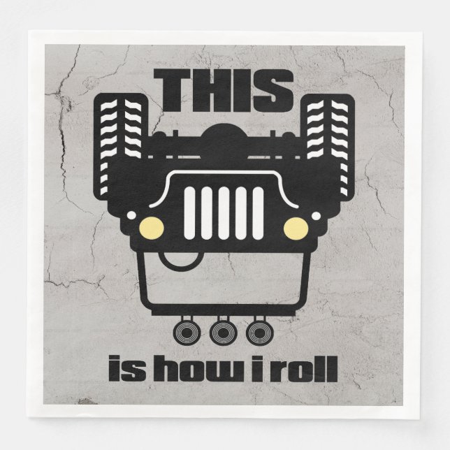 How I Roll | 4x4 Off-Road Rock Crawler Truck Napkin (Front)