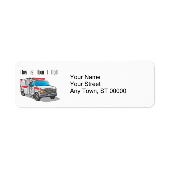 How I Roll Ambulance Return Address Label (Front)