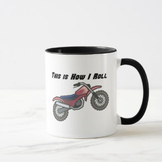 How I Roll (Dirt Bike) Mug