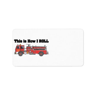 How I Roll (Fire Engine/Truck) Label