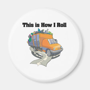 How I Roll (Garbage Truck) Magnet