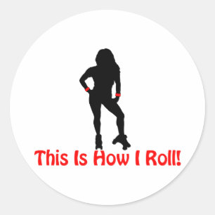 How I Roll Roller Derby Girl Classic Round Sticker