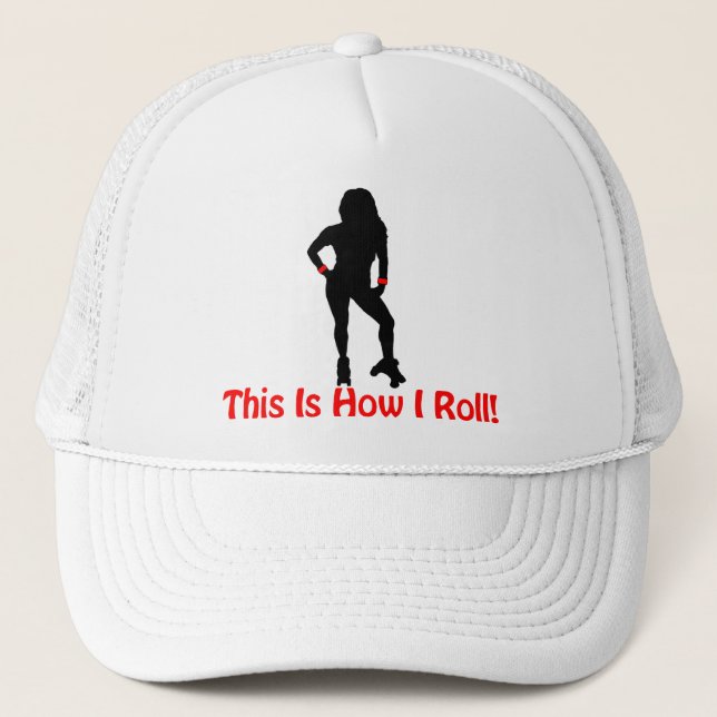 How I Roll Roller Derby Girl Trucker Hat (Front)