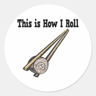 How I Roll Sushi Rice Roll Classic Round Sticker