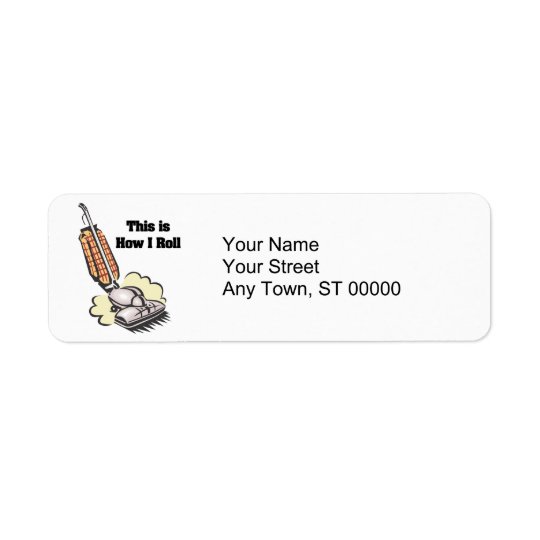 How I Roll (Vacuum Cleaner) Return Address Label