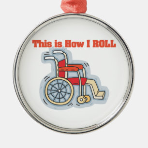 How I Roll (Wheelchair) Metal Tree Decoration