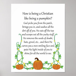 How is being a Christian like being a Pumpkin? Poster