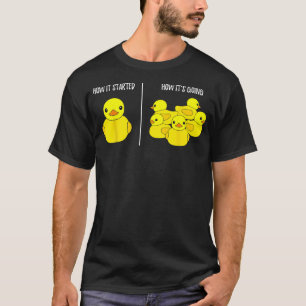 How it Started  How its Going  Bath Duckie Toy Rub T-Shirt