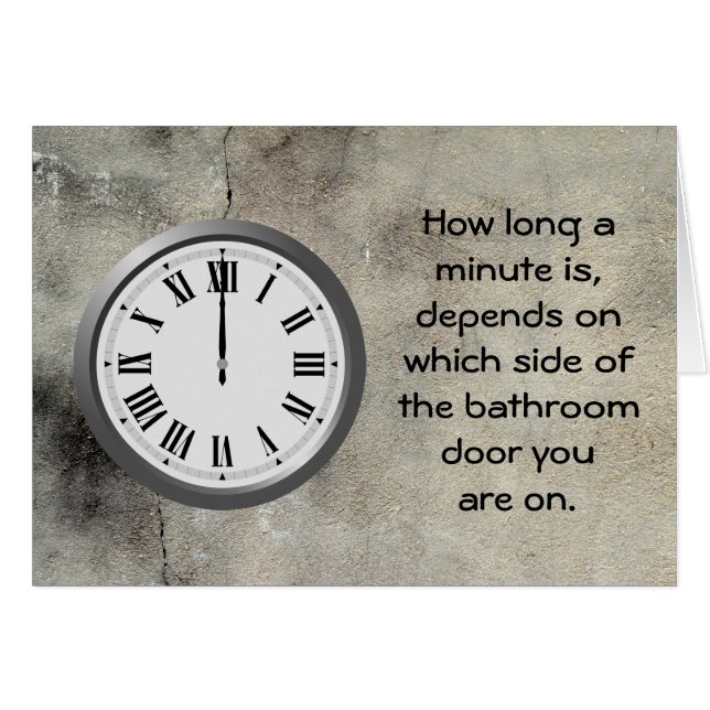 How long a minute.. (Front Horizontal)