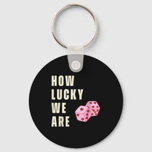How Lucky We Are Heart Dice Couples Matching Valen Key Ring
