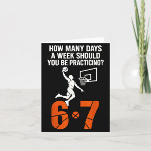 How Many Days A Week Should You Practice 6-7 Baske Card