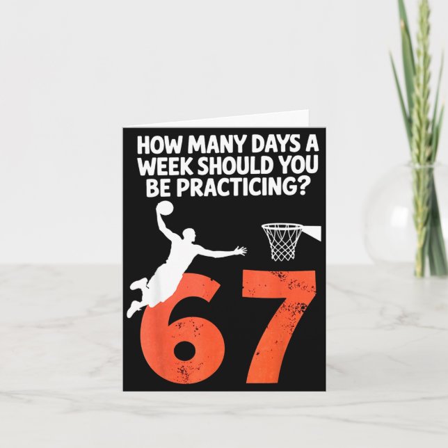 How Many Days Funny 67 Meme Basketball Practicing  Card (Front)