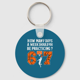 How Many Days Funny 67 Meme Basketball Practicing  Key Ring