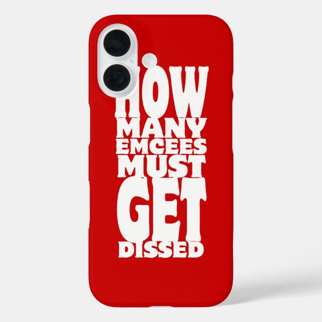 How Many Emcees Must Get Dissed Case-Mate iPhone Case (Back)