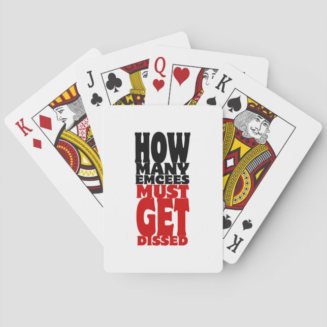 How Many Emcees Must Get Dissed Playing Cards (Back)