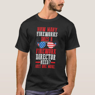 How Many Fireworks Does A Fireworks Usa Firework T-Shirt