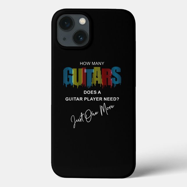 How Many Guitars Does A Guitar Player Need Just On Case-Mate iPhone Case (Back)