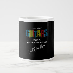 How Many Guitars Does A Guitar Player Need Just On Large Coffee Mug