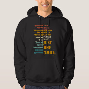 How Many Guitars Does A Player Need Hoodie