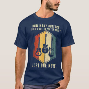 How Many Guitars Does Guitar Player Need Matching T-Shirt