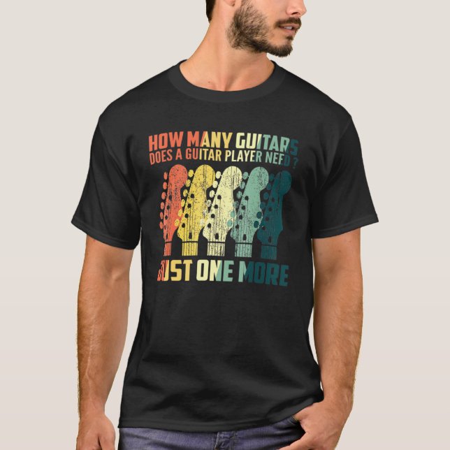 How Many Guitars  For Men Guitar Players Music Vin T-Shirt (Front)