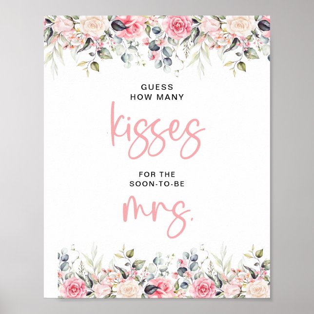 How Many Kisses Blush Floral Bridal Shower Sign (Front)