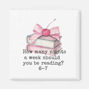 How Many Night A Week Should You Be Reading 67 Mem Magnet