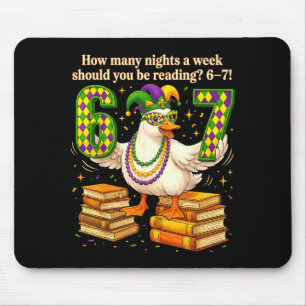 How Many Night A Week Should You Be Reading 67 Tea Mouse Pad